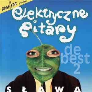 Elektryczne Gitary - Sława - De Best 2 mp3 album