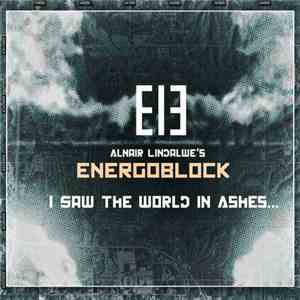 Energoblock - I Saw The World In Ashes mp3 album