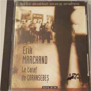 Erik Marchand & Le Taraf De Caransebes - Sag An Tan Ell mp3 album
