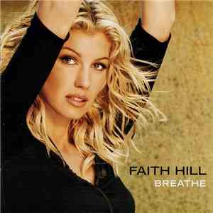 Faith Hill - Breathe mp3 album