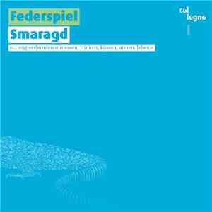 Federspiel  - Smaragd mp3 album