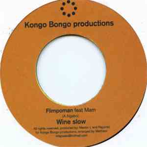 Flimpoman - Wine Slow / Ready Anytime mp3 album
