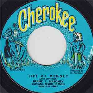 Frank J. Maloney - Lips Of Memory / Joy To The Treetops mp3 album