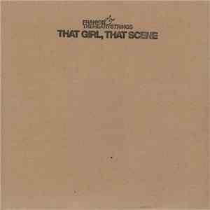 Frankie & The Heartstrings - That Girl, That Scene mp3 album