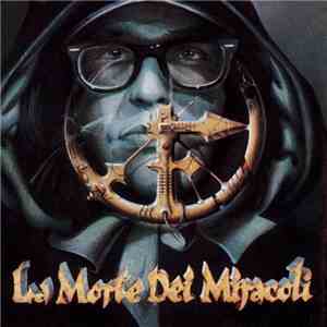 Frankie Hi-NRG MC - La Morte Dei Miracoli mp3 album