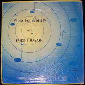Freddie Hayashi - Piano For Variety mp3 album