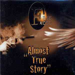Free Faces - Almost True Story mp3 album