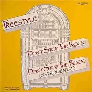 Freestyle - Don't Stop The Rock mp3 album