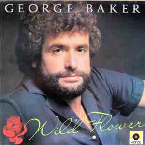 George Baker - Wild Flower mp3 album