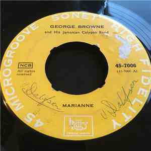 George Browne And His Jamaican Calypso Band - Marianne / Jamaica Farewell mp3 album