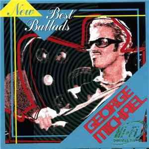 George Michael - New Best Ballads mp3 album