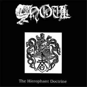 Ghoul  - The Hierophant Doctrine mp3 album
