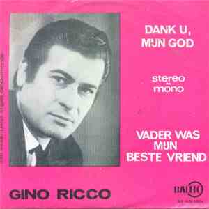 Gino Ricco - Dank U, Mijn God ! mp3 album