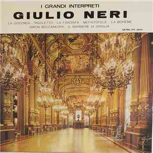 Giulio Neri - I Grandi Interpreti mp3 album