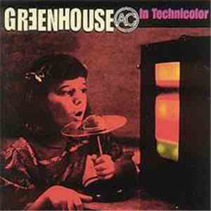 Greenhouse AC - In Technicolor mp3 album