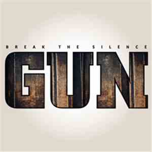 Gun - Break The Silence mp3 album