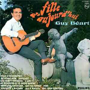 Guy Béart - Fille D' Aujourd' Hui mp3 album