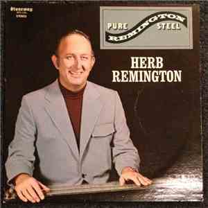 Herb Remington - Pure Remington Steel mp3 album