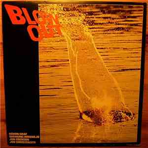 Håkon Graf / Sveinung Hovensjø / Jon Eberson / Jon Christensen - Blow Out mp3 album
