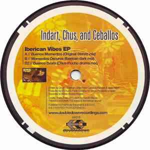 Indart, Chus & Ceballos - Iberican Vibes EP mp3 album