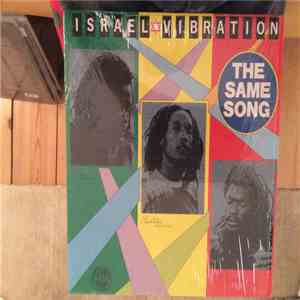 Israel Vibration - The Same Song mp3 album
