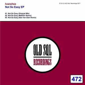 Ivanshee - Not So Easy EP mp3 album