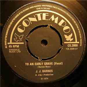 J. J. Barnes - To An Early Grave mp3 album