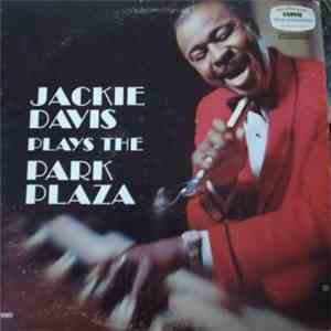 Jackie Davis - Jackie Davis Plays The Park Plaza mp3 album