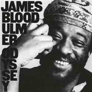 James Blood Ulmer - Odyssey mp3 album