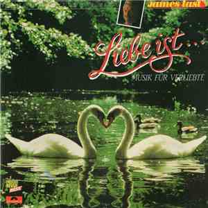 James Last - Liebe Ist... mp3 album