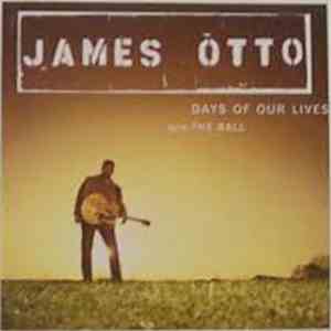 James Otto - Days Of Our Lives mp3 album