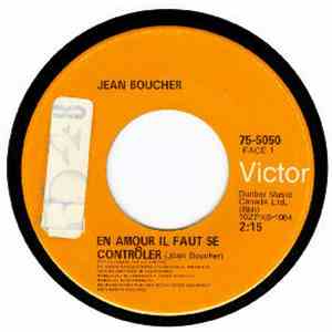 Jean Boucher - En Amour Il Faut Se Contrôler / Quand mp3 album