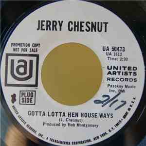 Jerry Chesnut - Gotta Lotta Hen House Ways / Pretty Woman It Is mp3 album