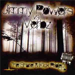Jimmy Powers Vs Verbz - The Snare & Kick Project EP mp3 album