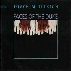Joachim Ullrich - Faces Of The Duke mp3 album