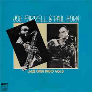 Joe Farrell & Paul Horn - Jazz Gala 1980 Vol.3 mp3 album