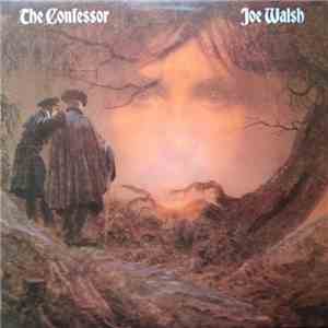 Joe Walsh - The Confessor mp3 album
