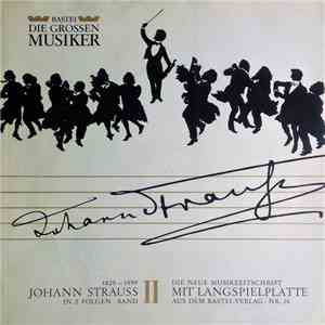 Johann Strauss - Johann Strauss In 2 Folgen ∙ Band ⅠⅠ mp3 album