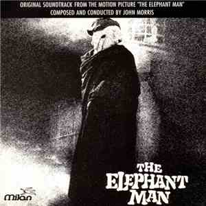 John Morris - The Elephant Man (Original Soundtrack From The Motion Picture) mp3 album