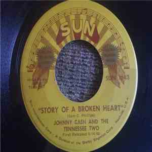 Johnny Cash And The Tennessee Two - Story Of A Broken Heart / Down The Street To 301 mp3 album
