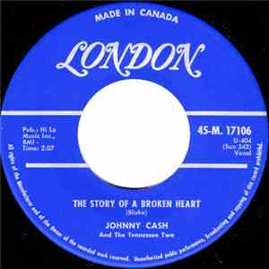 Johnny Cash And The Tennessee Two - The Story Of A Broken Heart / Down The Street To 301 mp3 album