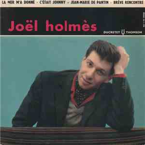 Joël Holmès - La Mer M'A Donné mp3 album