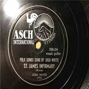 Josh White - St. James Infirmary / No. 12 Train mp3 album