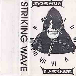 Joshua , Karyane - Striking Wave mp3 album