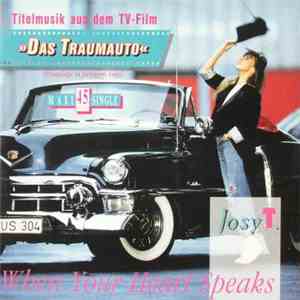 Josy T. - When Your Heart Speaks mp3 album