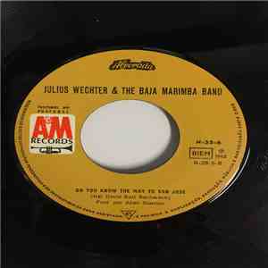 Julius Wechter & the Baja Marimba Band - I say a Little prayer/ Do you know the way to San Jose mp3 album