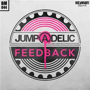 Jump A Delic - Feedback mp3 album