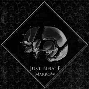 Justin Hate - Marrow mp3 album