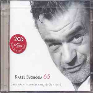 Karel Svoboda - 65 (Originální Nahrávky Největších Hitů) mp3 album
