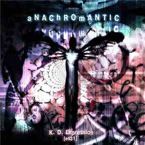 K.D. Expression - Anachromantic mp3 album